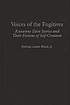 Voices of the fugitives : runaway slave stories... por Sterling Lecater Bland