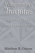 Wittgenstein's Tractatus : a dialectical interpretation