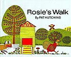 Rosie's walk