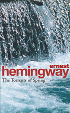 The torrents of spring : a romantic novel in honor of the passing of a great race