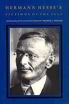 Hermann Hesse's fictions of the self : autobiography and the confessional imagination