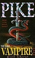 Evil thirst 著者： Christopher Pike