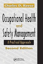 Occupational health and safety management : a practical approach