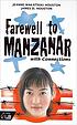 Farewell to Manzanar