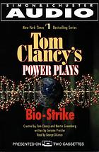 Tom Clancy's power plays : bio-strike