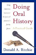 Doing oral history : a practical guide