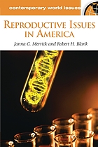 Reproductive issues in America : a reference handbook
