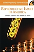 Reproductive issues in America : a reference handbook