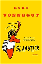 Slapstick : or, Lonesome no more!