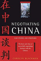 Negotiating China : case studies and strategies