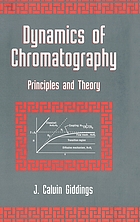 Dynamics of chromatography/ 1, Principles and theory.