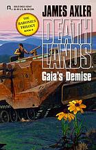 Gaia's demise