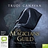 The magicians' guild 著者： Trudi Canavan