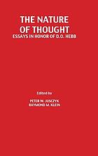 The Nature of thought : essays in honor of D. O. Hebb