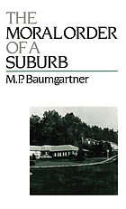 The moral order of a suburb