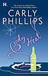 Body heat 著者： Carly Phillips