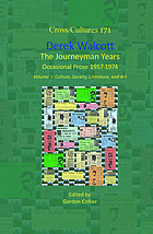 Derek Walcott. Volume 1, Culture, society, literature, and art : the journeyman years : occasional prose 1957-1974