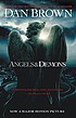 Angels & demons 著者： Dan Brown