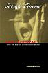 Savage cinema : Sam Peckinpah and the rise of ultraviolent movies