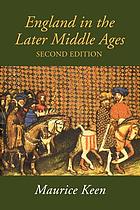England in the later Middle Ages : a political history