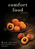 Comfort food de Kate Jacobs