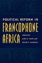 Political reform in Francophone Africa