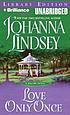 Love only once von Johanna Lindsey