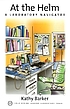 At the helm : a laboratory navigator