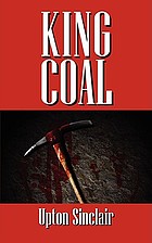 King coal : a novel