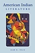 American Indian literature : an anthology 著者： Alan R Velie