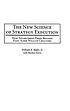 The new science of strategy execution : how established... 著者： William Randolph Bigler