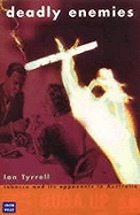 Deadly enemies : tobacco and its opponents in Australia