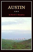 Austin : a history of the capital city