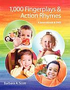 1,000 fingerplays & action rhymes : a sourcebook & DVD