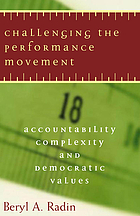 Challenging the performance movement : accountability, complexity, and democratic values