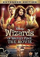 Wizards of Waverly Place : the movie