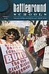 Battleground : schools 著者： Sandra Mathison