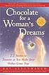 Chocolate for a woman's dreams von Kay Allenbaugh