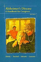 Alzheimer's disease : a handbook for caregivers