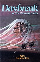 Daybreak : the dawning ember