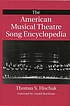 The American musical theatre song encyclopedia por Thomas S Hischak