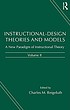 Instructional-design theories and models. Volume II, A new paradigm of instructional theory