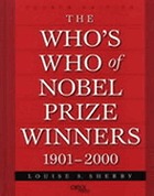 The Who's who of Nobel Prize winners, 1901-2000