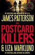 The postcard killers : a novel by  James Patterson 