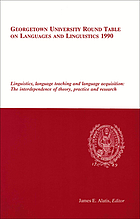 Linguistics, language teaching, and language acquisition : the interdependence of theory, practice, and research