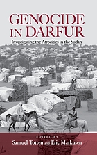 Genocide in Darfur : investigating the atrocities in the Sudan