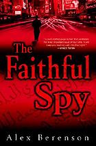 フェイスフル・スパイ : Faithful Spy