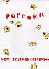 Popcorn. by James Stevenson