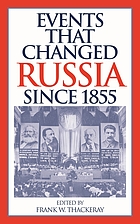 Events that changed Russia since 1855