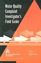 Water quality complaint investigator's field guide